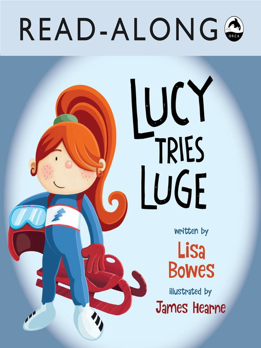 Cover image for Lucy Tries Luge